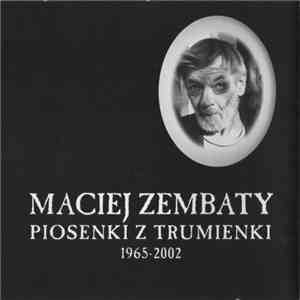Maciej Zembaty - Piosenki Z Trumienki 1965-2002 - Płyta Górna