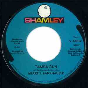 Merrell Fankhauser - Tampa Run