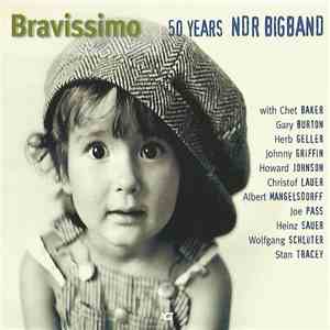 NDR Bigband - Bravissimo - 50 Years NDR Bigband