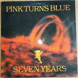 Pink Turns Blue - Seven Years
