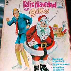 Quico  - Feliz Navidad Con Quico