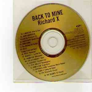Richard X - Back To Mine