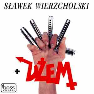 Sławek Wierzcholski + Dżem - Ciśnienie