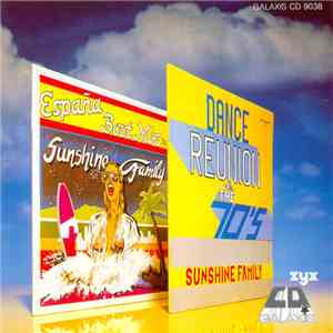 Sunshine Family - España Boot Mix - Vol. 1 / Dance Reunion Of The 70's
