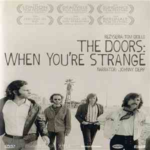 The Doors - When You're Strange: A Film About The Doors