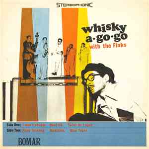 The Finks - Whisky A Go-Go