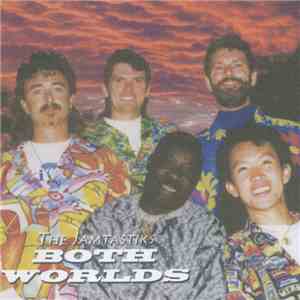 The Jamtastiks - Both Worlds
