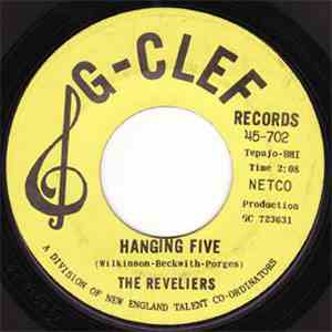 The Reveliers - Hanging Five / Patch