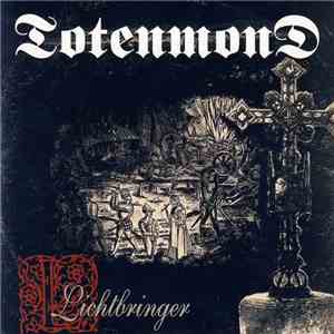 Totenmond - Lichtbringer