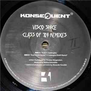 Visco Space - Class Of '84 Remixes