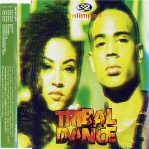 2 Unlimited - Tribal Dance
