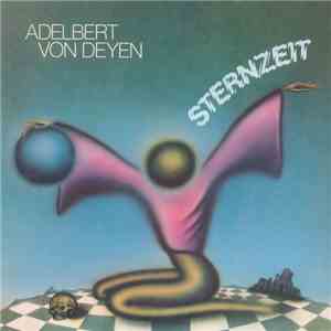Adelbert Von Deyen - Sternzeit