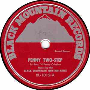 Black Mountain Rhythm-Aires - Penny Two-Step / Naughty Waltz