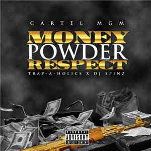 Cartel MGM - Money Powder Respect