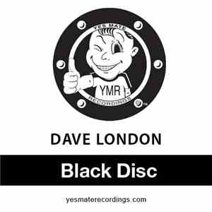 Dave London - Black Disc