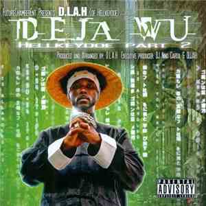 D.L.A.H. - Deja Wu