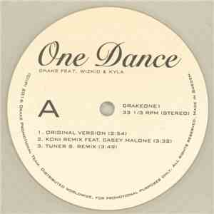Drake Feat. WizKid  & Kyla  - One Dance