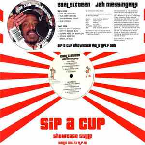Earl Sixteen - Jah Messingers (Sip A Cup Showcase Vol. 5)