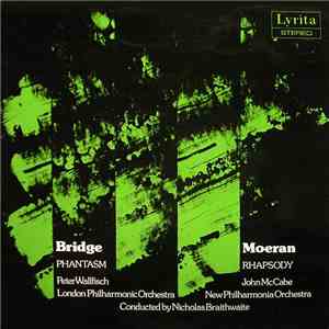 Frank Bridge & Moeran - Phantasm / Rhapsody
