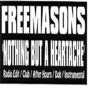 Freemasons - Nothing But A Heartache