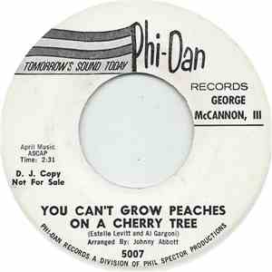 George McCannon, III - You Can't Grow Peaches On A Cherry Tree / Seven Million People