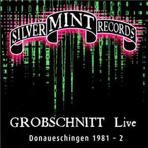 Grobschnitt - Live Donaueschingen 1981 - 2