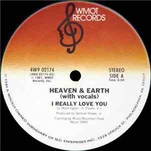 Heaven & Earth - I Really Love You