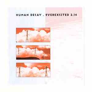 Human Decay - Overexcited 2.14