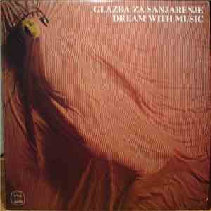 Igor Savin - Glazba Za Sanjarenje - Dream With Music