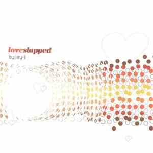 Jay-J - Loveslapped Vol. 3