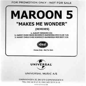 Maroon 5 - Makes Me Wonder (Remixes)