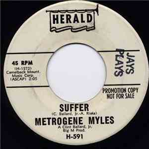 Metrogene Myles - Suffer / Some Tears Fall Dry