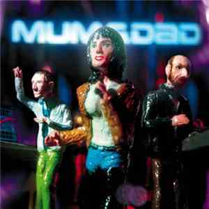 Mum & Dad - Kiss Of Death