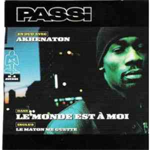 Passi - Le Monde Est A Moi
