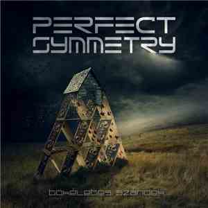 Perfect Symmetry - Tökéletes Szándék