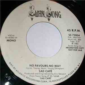 Sad Café - No Favours-No Way