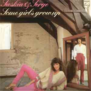 Saskia & Serge - Some Girls Grow Up