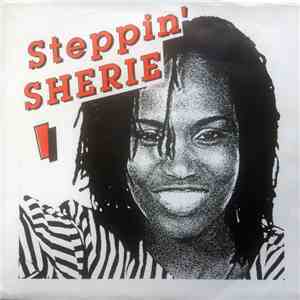 Sherie - Steppin'