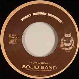 Solid Band / Soul Jugglers - Funky Beat / Hanggang Magdamag
