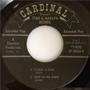 Stan & Marilyn Morris - I Saw A Man