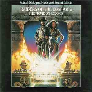 Steven Spielberg - Raiders Of The Lost Ark: The Movie On Record