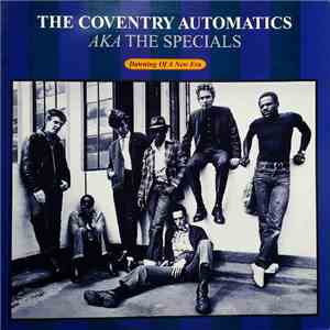 The Coventry Automatics - Dawning Of A New Era