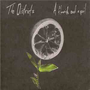 The Districts - A Flourish And A Spoil