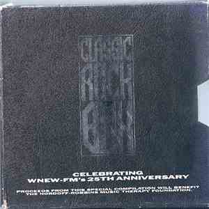 Various - Classic Rock Box - Celebrating WNEW-FM's 25th Anniversary