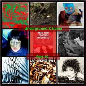 Various - Underground X-treme Part 10