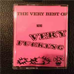 Very Fucking - The Very Best Of Hero