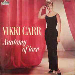 Vikki Carr - Anatomy Of Love
