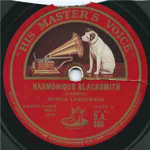 Wanda Landowska - Harmonious Blacksmith / Turkish March