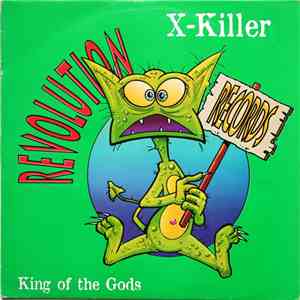 X-Killer - King Of The Gods