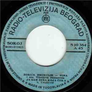 Zorica Brunclik - Nina - Ja Sam Žena Koja Čeka